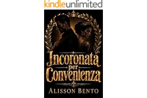 Incoronata per convenienza (Torri dell'ossessione)