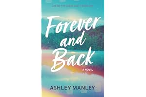 Forever and Back (Life on the Ledge Duet, Band 1)