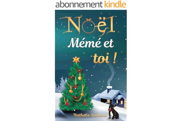 Noël, mémé et toi !: Romance de Noël humoristique.