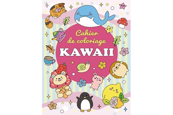 Cahier de coloriage Kawaii: Plus de 50 motifs amusantes avec des animaux mignons, de la fantaisie et de la nourriture pour les enfants filles et garçons et les adultes