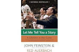 Let Me Tell You a Story: A Lifetime in the Game