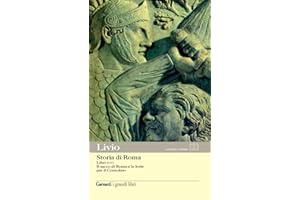 Storia di Roma. Libri 5-6. Il sacco di Roma e le lotte per il Consolato. Testo latino a fronte