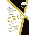 THE CRUX: How Leaders Become Strategists (PB)