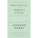 Mastering The Market Cycle: Getting the odds on your side