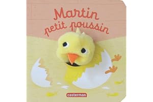 Martin petit poussin: Livre marionnette pour bébé - dès 3 mois