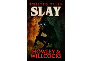 Slay: A Festive Folk Horror Story of Offerings, Old Gods, and Christmas Terror (Twisted Tales)