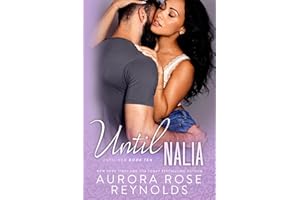 Until Nalia: Until Series (Until Him/Her)