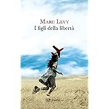 I figli della libertà (Narrativa)