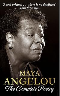 The Complete Collected Poems Of Maya Angelou Amazon De Angelou Maya Fremdsprachige Bucher