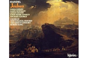 Haendel - Joshua / Kirkby · Bowman · Oliver · Ainsley · George · The King's Consort · King