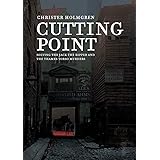 Cutting Point: Solving the Jack the Ripper and the Thames Torso Murders