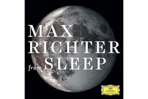 Max Richter: From Sleep