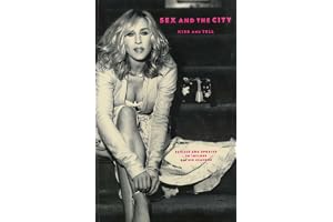 "Sex and the City": Kiss and Tell