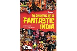 The Cinematic Art of Fantastic India, Vol. 1: The VCDs: Deluxe Hardcover Edition