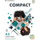 Compact Key for Schools Student's Book without Answers with Online Practice 2nd Edition