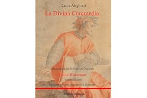 La Divina Commedia: Edizione annotata, parafrasata e illustrata. Inferno, purgatorio, paradiso