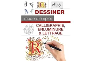 Calligraphie, enluminure et lettrage