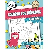 Colorea por n&uacute;meros para ni&ntilde;os: Libro de actividades