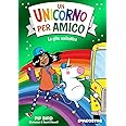 La gita scolastica. Un unicorno per amico