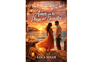 Amor en la Playa del Desastre