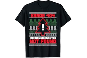 GEEK CHRISTMAS SWEATER XMAS DESIGNS & MORE Error 404 feo suéter de Navidad no encontrado - Computer Nerd Camiseta