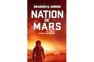 Nation de Mars: Science-fiction dure