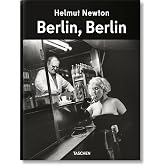 Helmut Newton. Berlin, Berlin