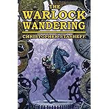 The Warlock Wandering: 5 (Warlock of Gramarye)