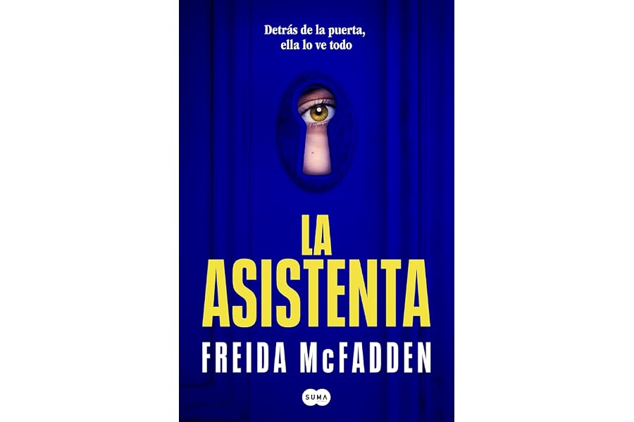 La asistenta: El adictivo thriller viral que está arrasando internacionalmente: 1 (SUMA)