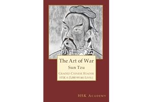 The Art of War: Graded Chinese Reader: HSK 6 (5000-Word Level)