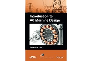 Introduction to AC Machine Design (IEEE Press Series on Power and Energy Systems)