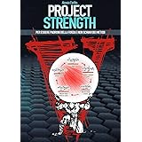 Project strength. Per essere padroni della forza e non schiavi dei metodi