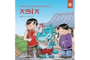 Pascual el dragón descubre Asia: Libro para niños en letra ligada, manuscrita, cursiva