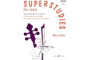 Superstudies Viola Book 1: Really Easy Original Studies for the Young Player / Ganz einfache Originaletuden fur Anfanger