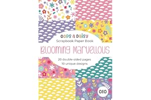 Blooming Marvellous - Patterned Scrapbook Paper: 20 double sided A5 sheets - patterned paper book for journaling, crafting, decoupage and papercrafts