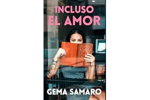 Incluso el amor