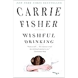 Wishful Drinking (English Edition)