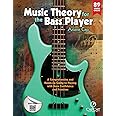 Music Theory for the Bass Player: A Comprehensive and Hands-on Guide to Playing with More Confidence and Freedom
