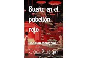 Sueño en el pabellón rojo: Honglou Meng, Vol. 1