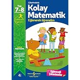 &Ccedil;ıkartmalarla Kolay Matematik (7-8 Yaş): Eğlenerek &Ouml;ğrenelim 7-8 Yaş