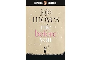 Penguin Readers Level 4: Me Before You (ELT Graded Reader): Abridged Edition