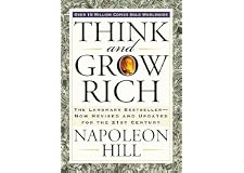 Think And Grow Rich: The Landmark Bestseller Now Revised And Updated For The 21St Century