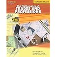 The Mathematics of Trades and Professions Workbook: Consumer Mathematics Reproducible (Steck-Vaughn School Supply Consumer Math)