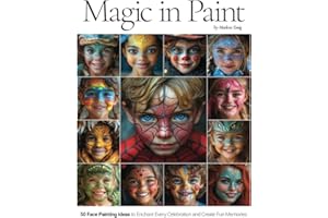 Magic in Paint: 50 Face Painting Ideas to Enchant Every Celebration and Create Fun Memories
