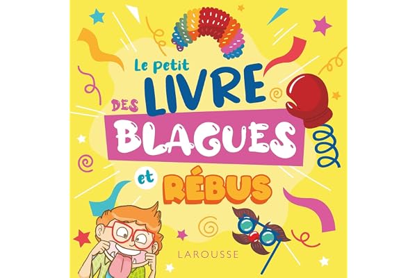 Le petit livre des blagues et rébus