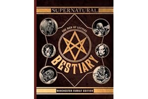 Supernatural - The Men of Letters Bestiary Winchester Family Edition