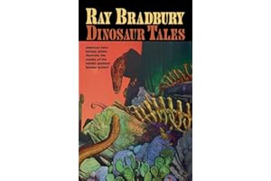 Ray Bradbury Dinosaur Tales