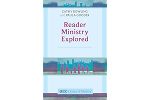 Reader Ministry Explored: SPCK Library of Ministry (The SPCK Library of Ministry)