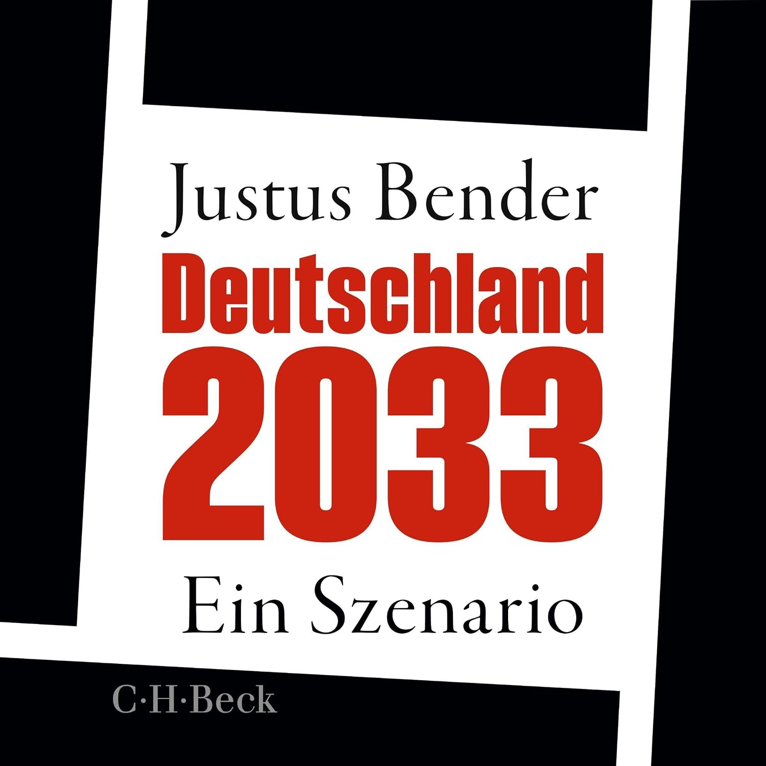 Prise en Main & Utilisation au Quotidien : Deutschland 2033 Ein Szenario