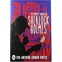 The Complete Novels of Sherlock Holmes